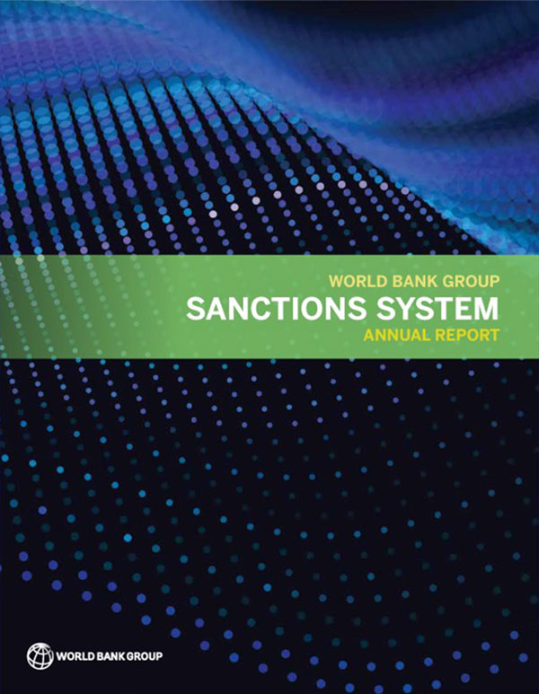 World Bank Group: Sanctions System. Annual Report
